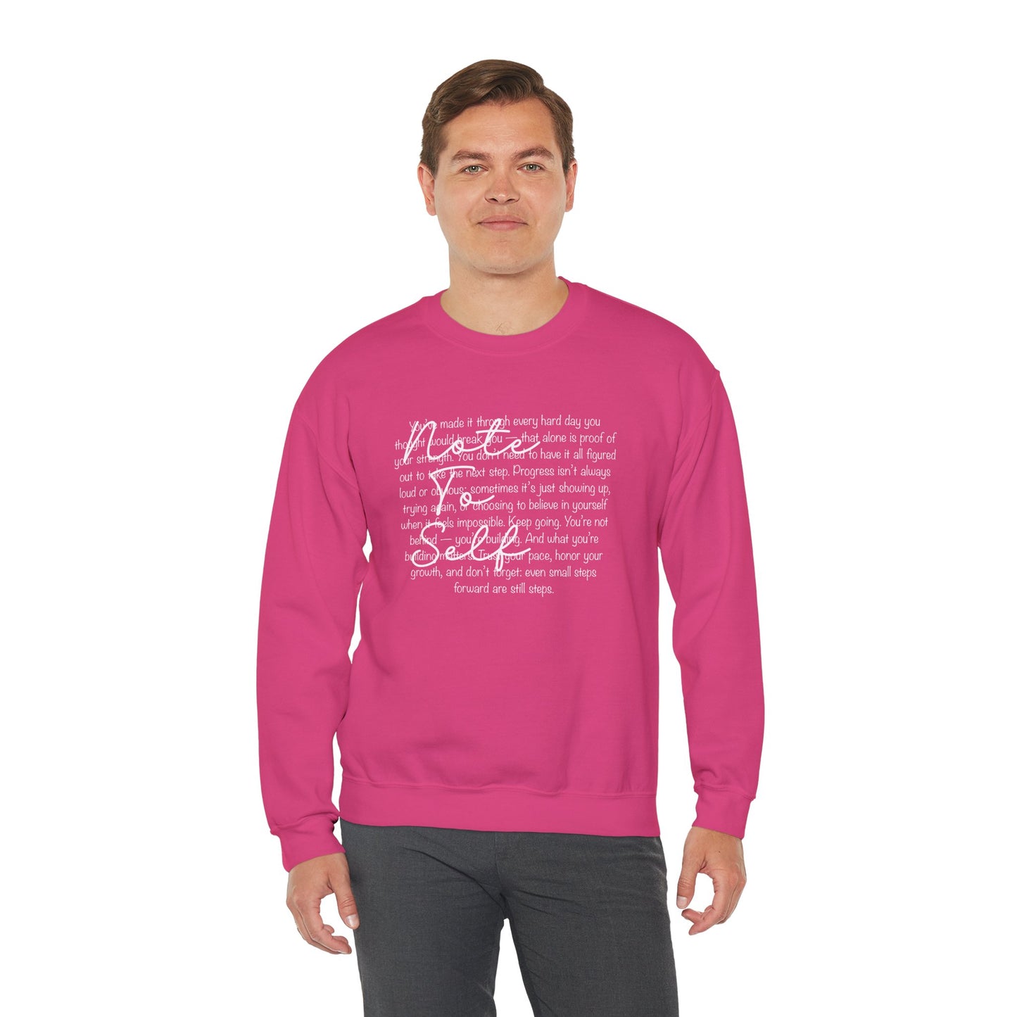 Note to Self Crewneck Sweatshirt - Mental Health Reminder Sweater