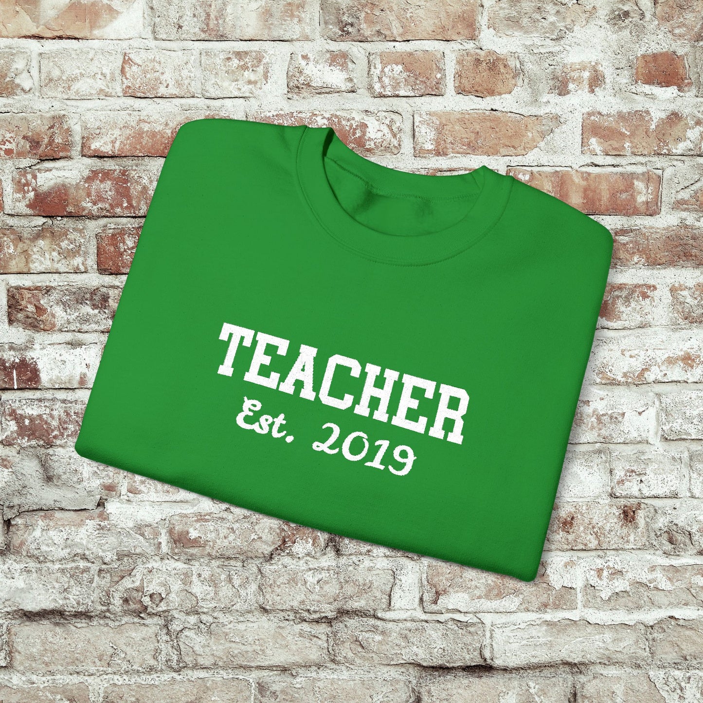 Embroidered Teacher Established (Custom Date) Sweatshirt