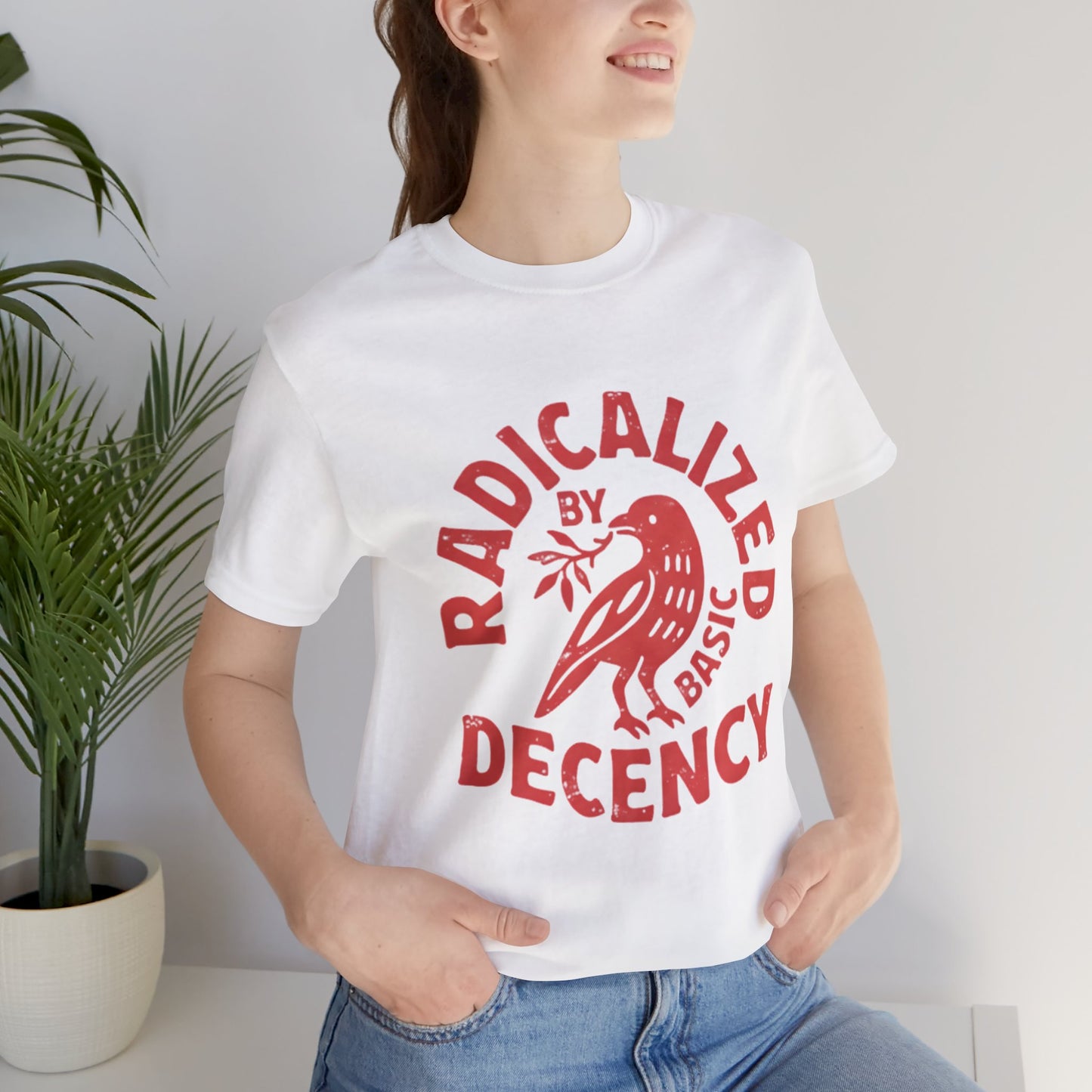 Radicalized by Basic Decency Tee - Bird Graphic Social Justice T-Shirt