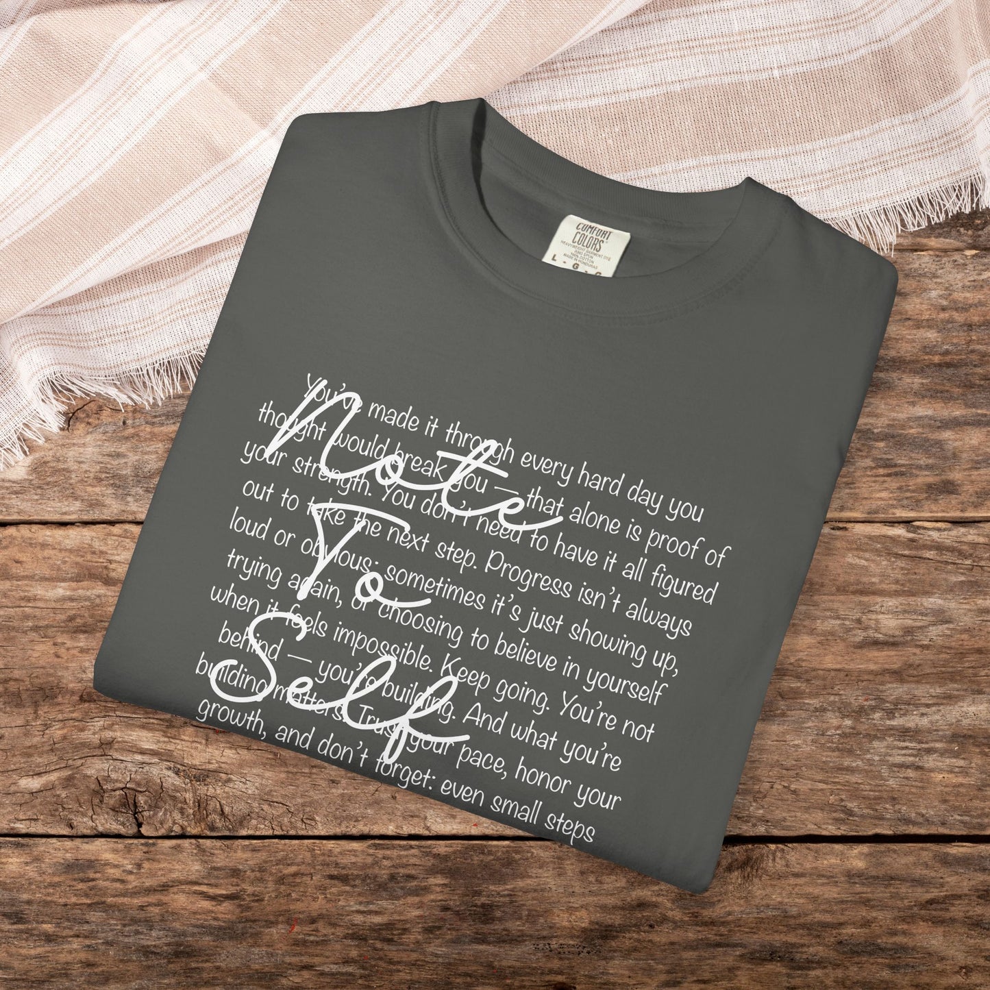 Note to Self Unisex T-Shirt - Motivational Quote Tee, Mental Health Reminder Shirt
