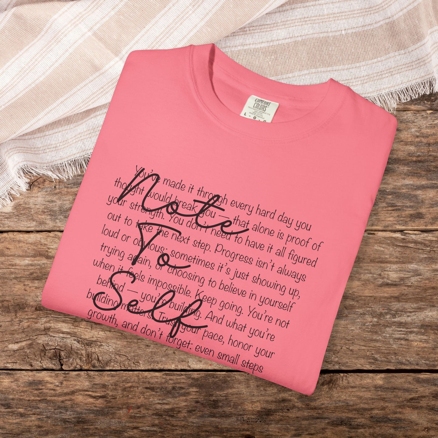 Note to Self Unisex T-Shirt - Motivational Quote Tee, Mental Health Reminder Shirt