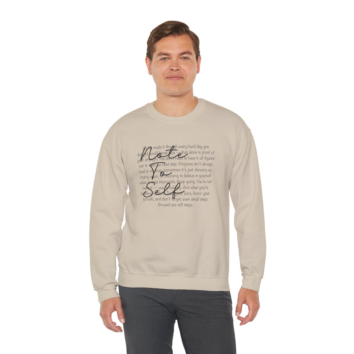 Note to Self Crewneck Sweatshirt - Mental Health Reminder Sweater