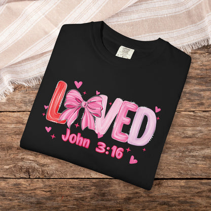 Loved John 3:16 T-Shirt