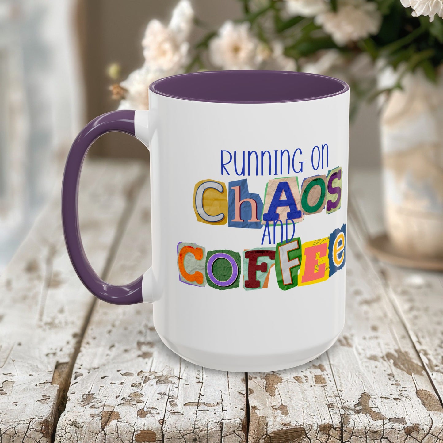 Running on Chaos and Coffee Mug Funny Two Tone Cup