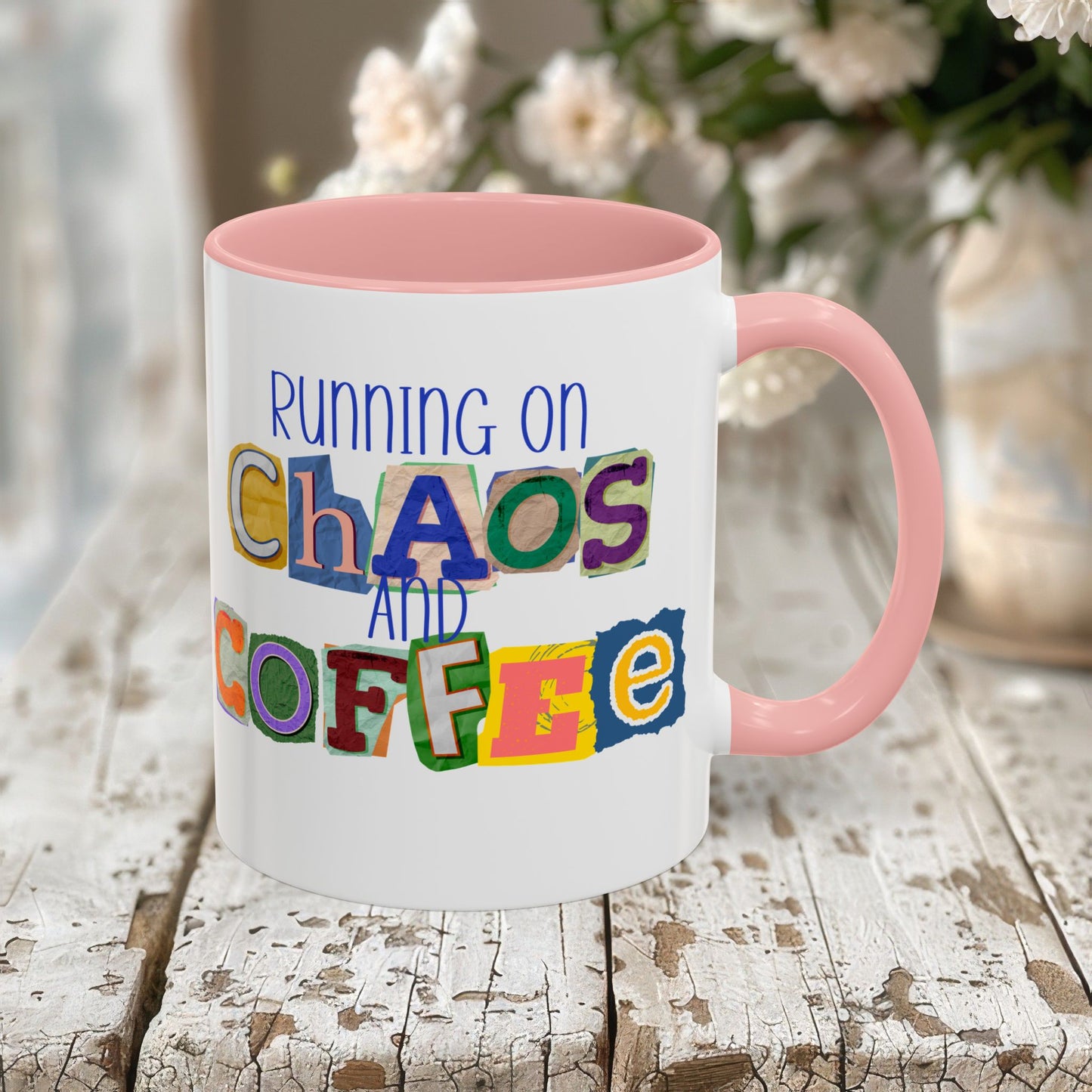 Running on Chaos and Coffee Mug Funny Two Tone Cup
