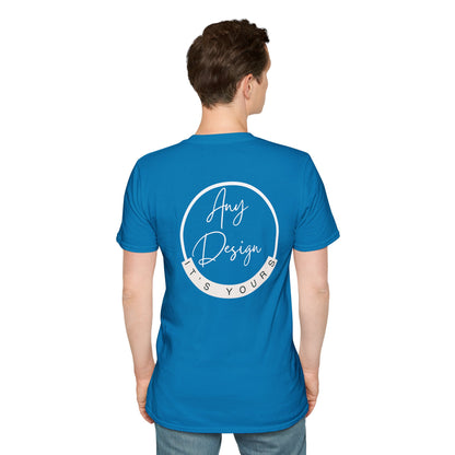 Personalizable Unisex Softstyle T-Shirt- Back Print Only!