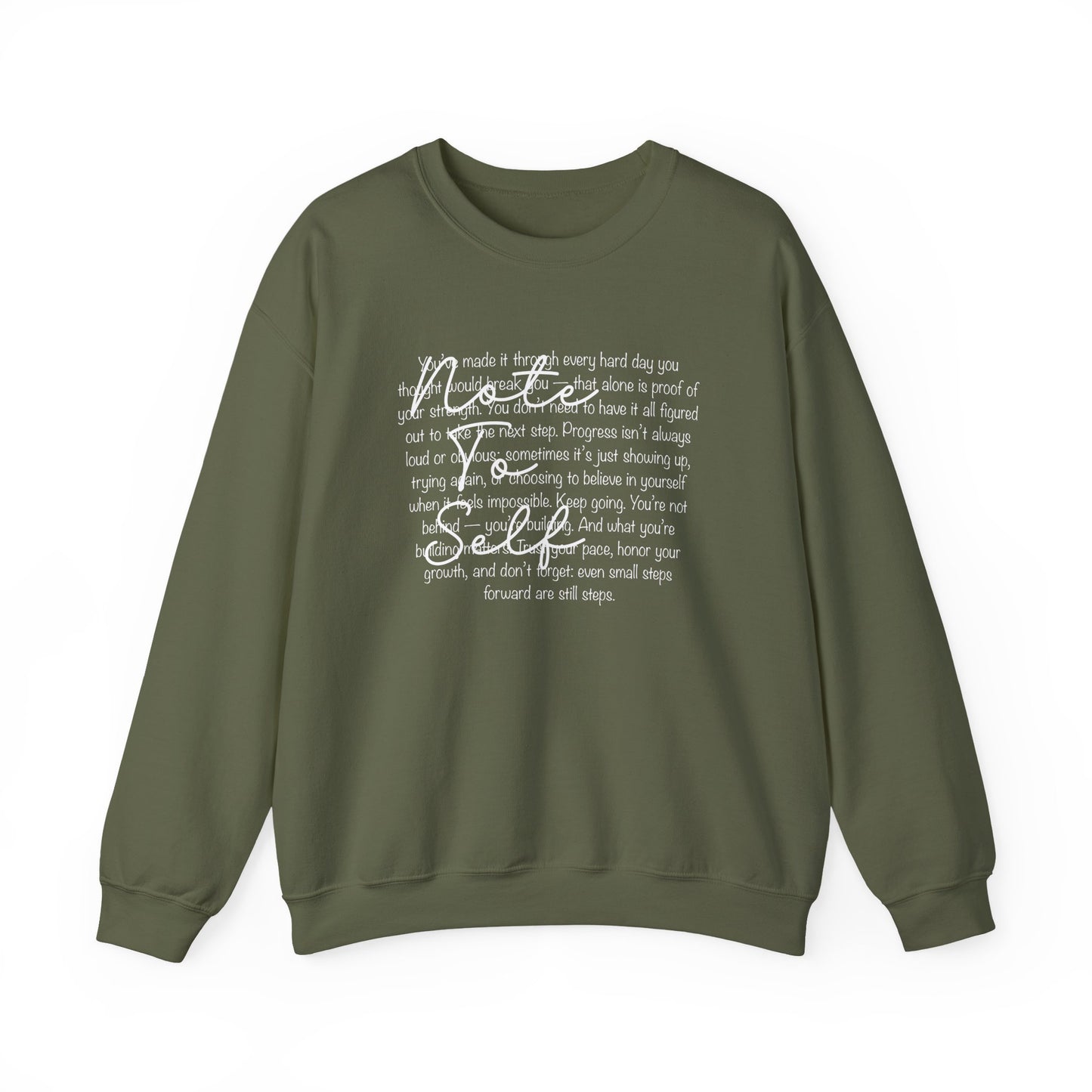 Note to Self Crewneck Sweatshirt - Mental Health Reminder Sweater
