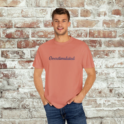 "Overstimulated" Embroidered Shirt