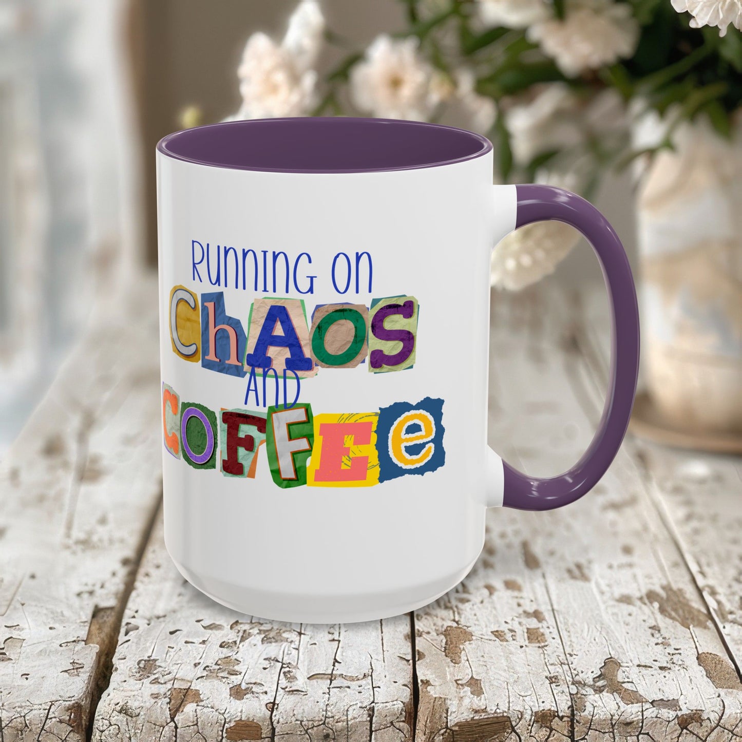 Running on Chaos and Coffee Mug Funny Two Tone Cup