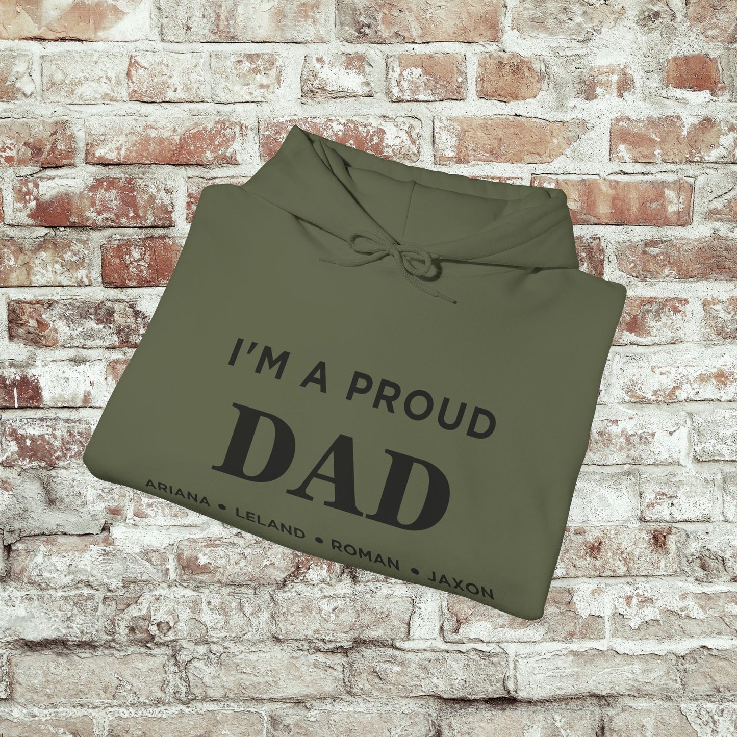 Proud Dad Hooded Sweatshirt