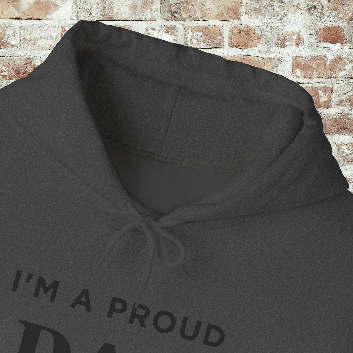 Proud Dad Hooded Sweatshirt