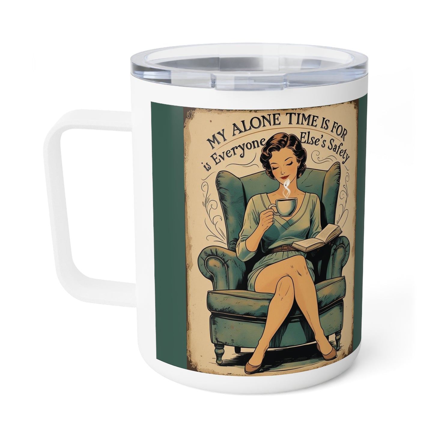 Vintage Travel Coffee Mug - My Alone Time is for Everyone Else's Safety