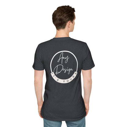 Personalizable Unisex Softstyle T-Shirt- Back Print Only!