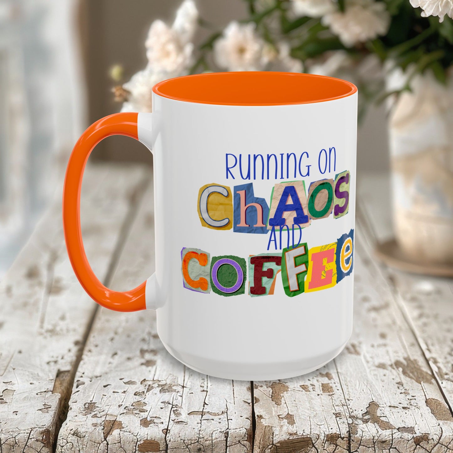 Running on Chaos and Coffee Mug Funny Two Tone Cup