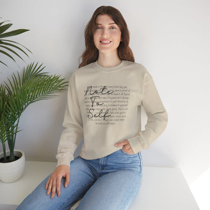 Note to Self Crewneck Sweatshirt - Mental Health Reminder Sweater