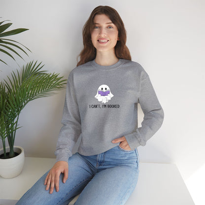I Can't I'm Booked- EMBROIDERED Crewneck Sweatshirt