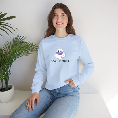I Can't I'm Booked- EMBROIDERED Crewneck Sweatshirt