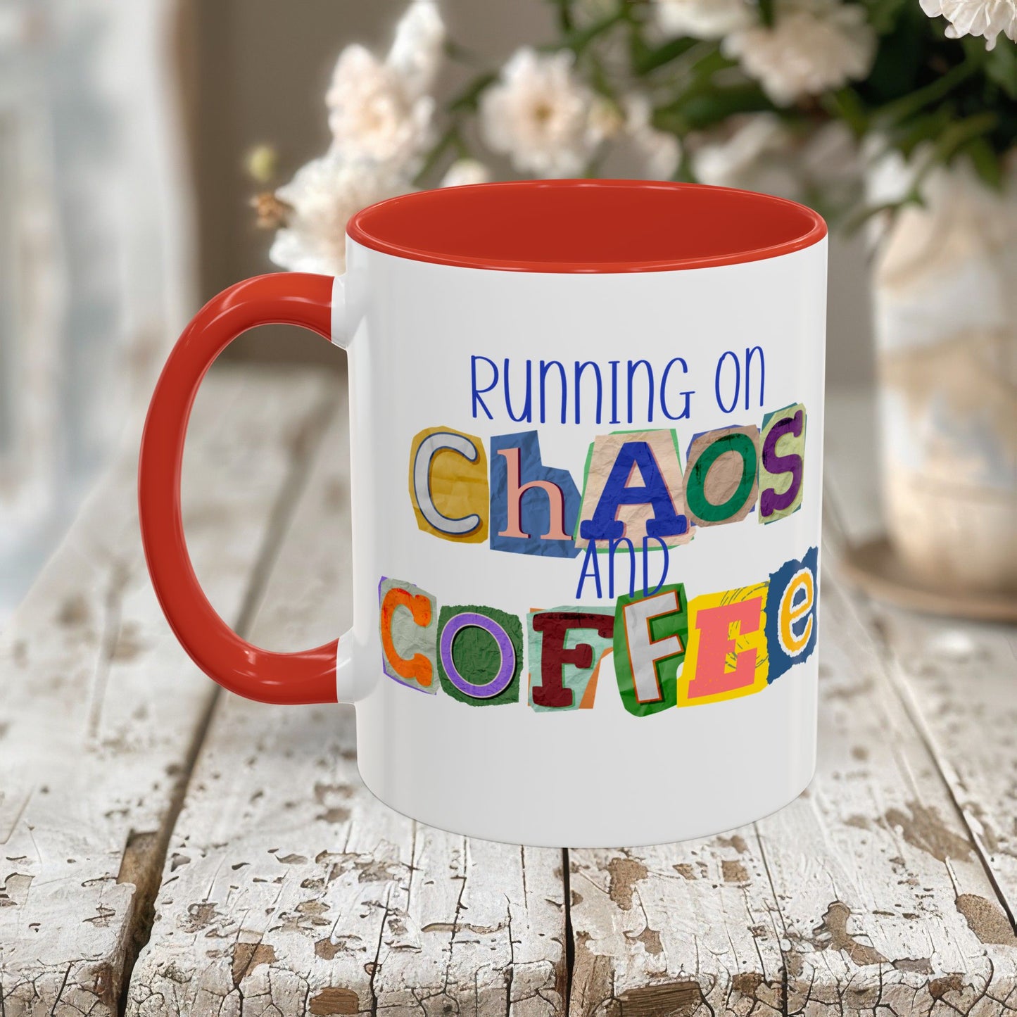 Running on Chaos and Coffee Mug Funny Two Tone Cup