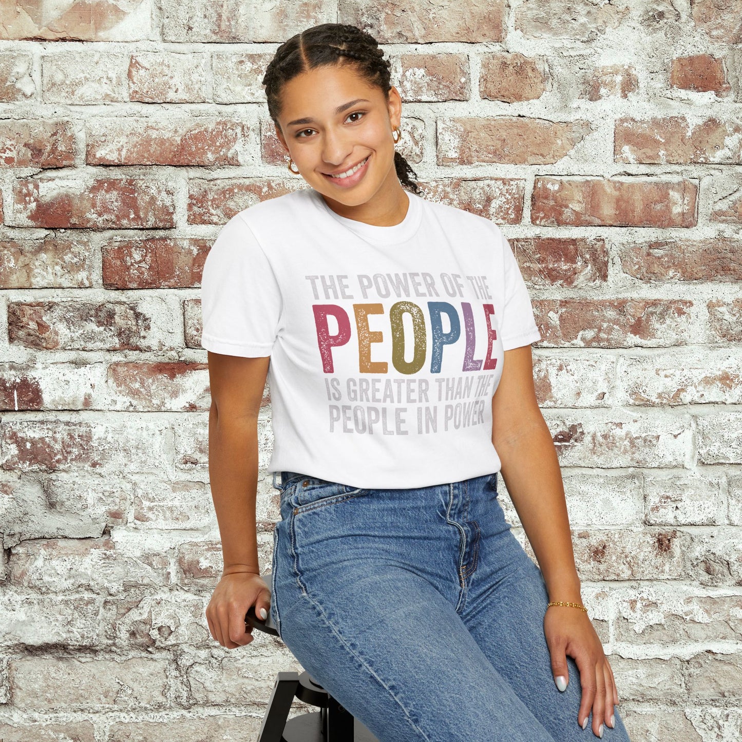 The Power of the People Shirt Comfort Colors Protest Tee