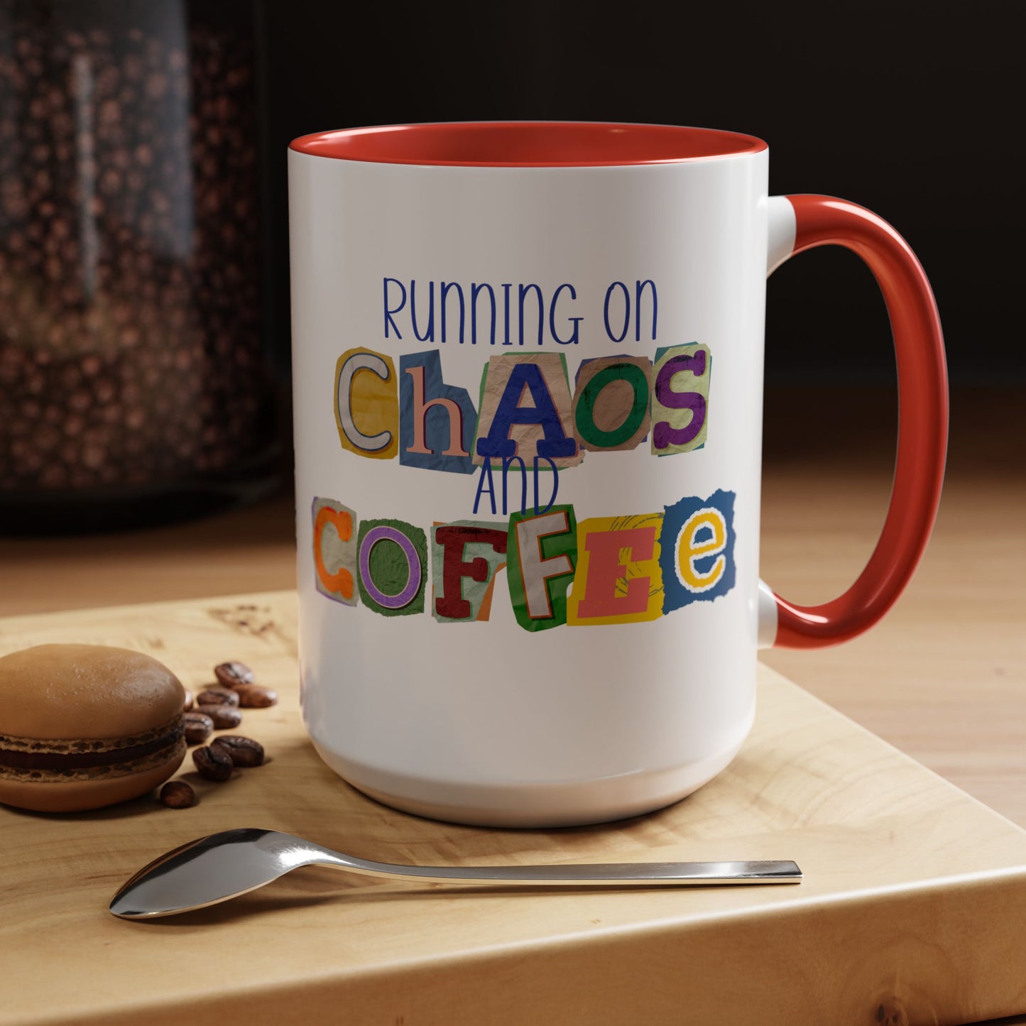 Running on Chaos and Coffee Mug Funny Two Tone Cup