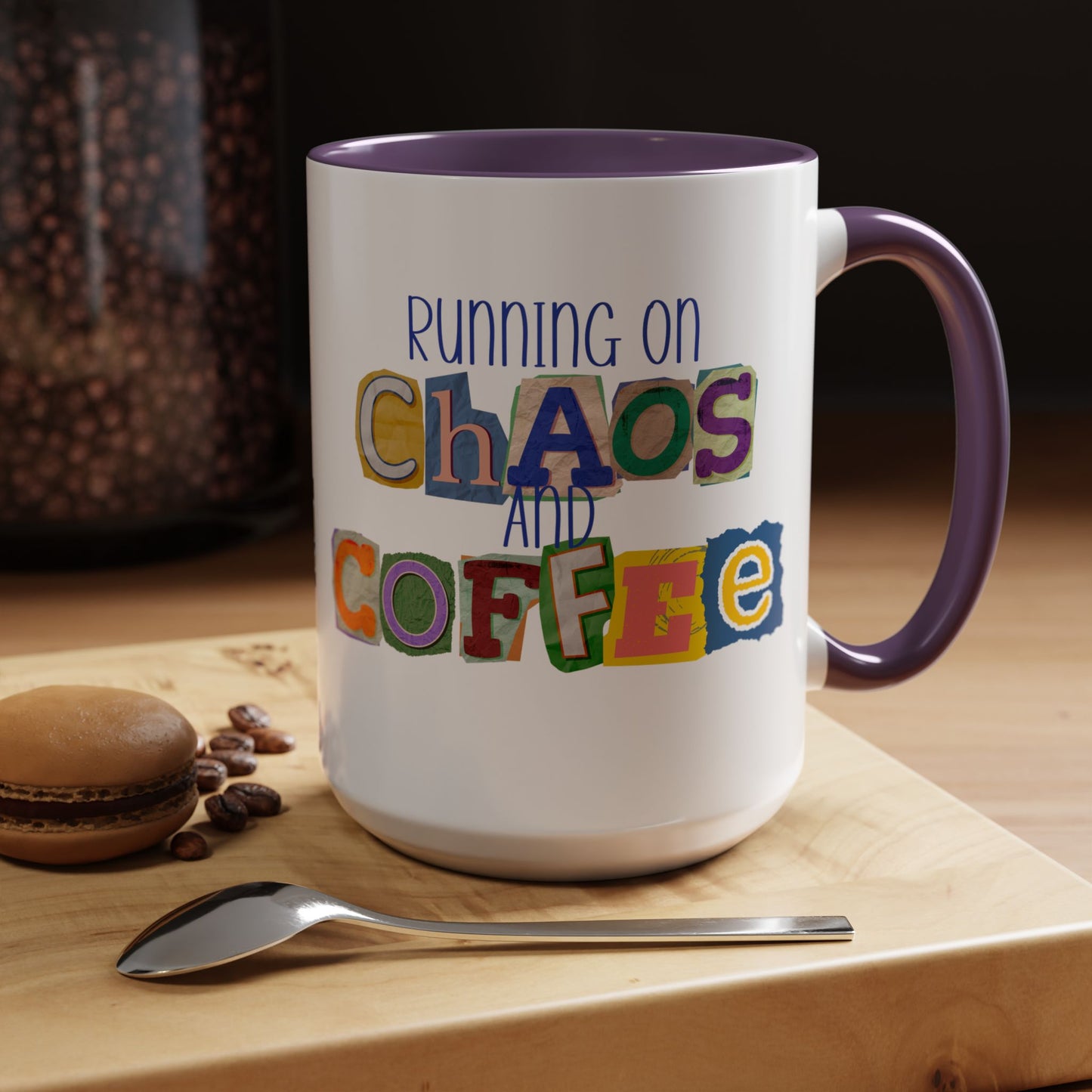 Running on Chaos and Coffee Mug Funny Two Tone Cup
