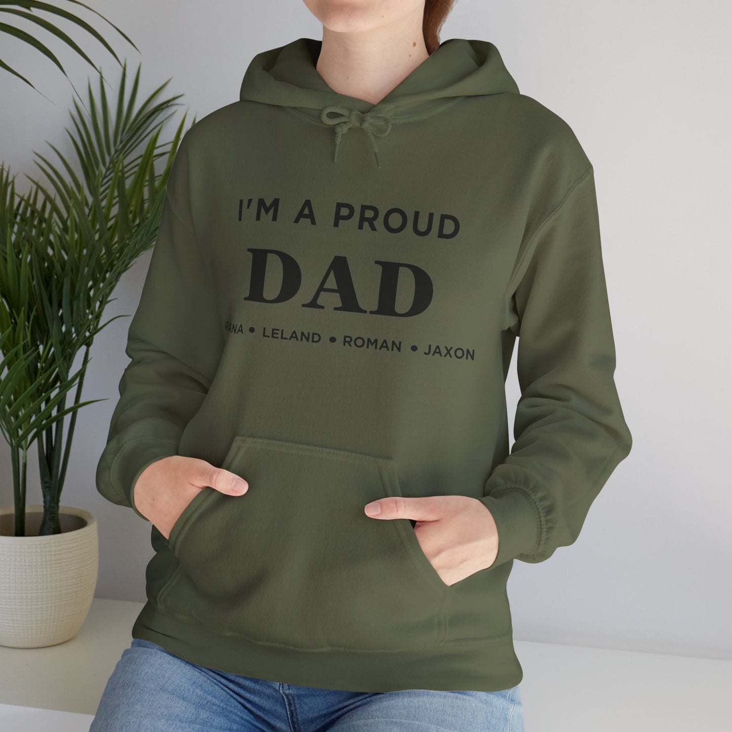Proud Dad Hooded Sweatshirt