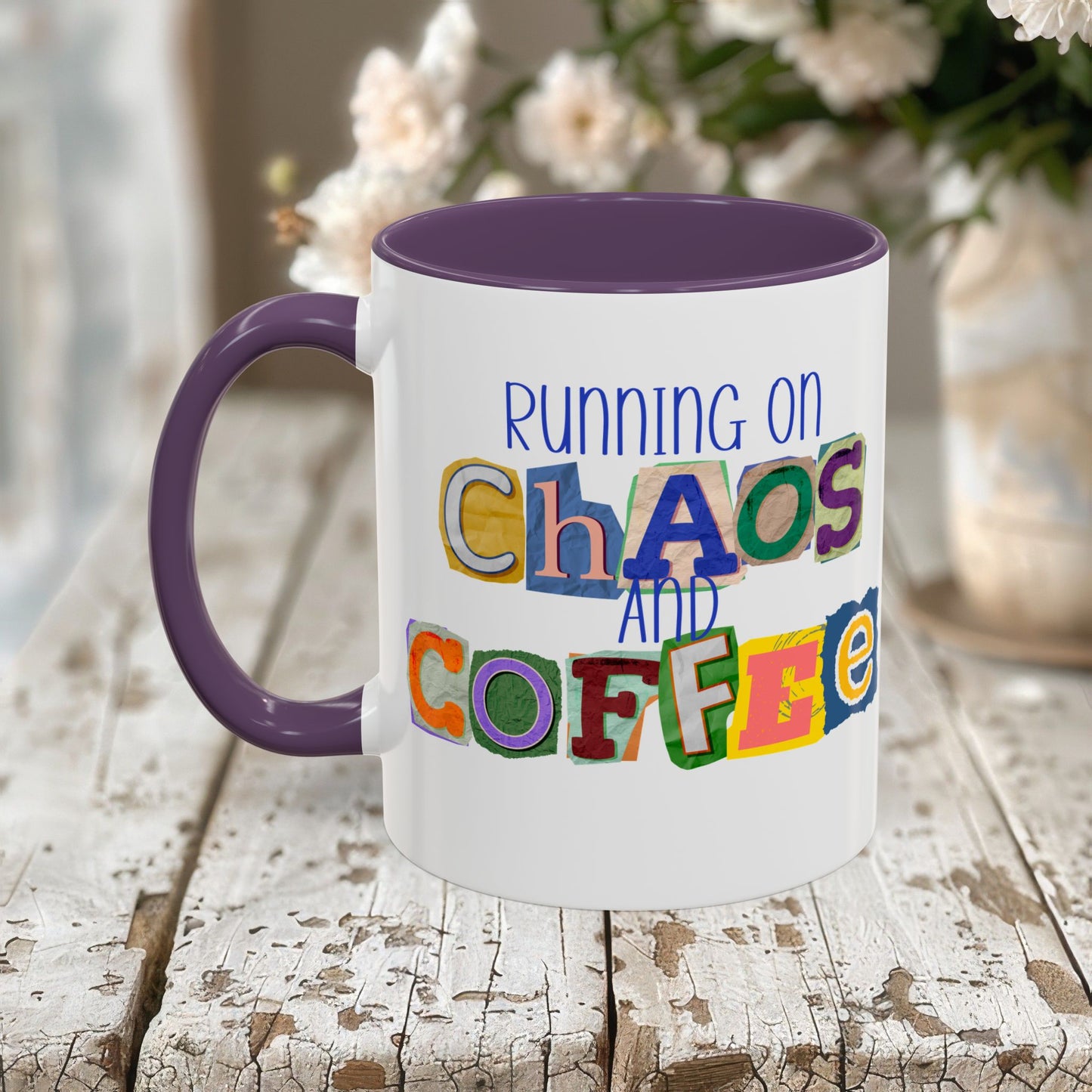 Running on Chaos and Coffee Mug Funny Two Tone Cup