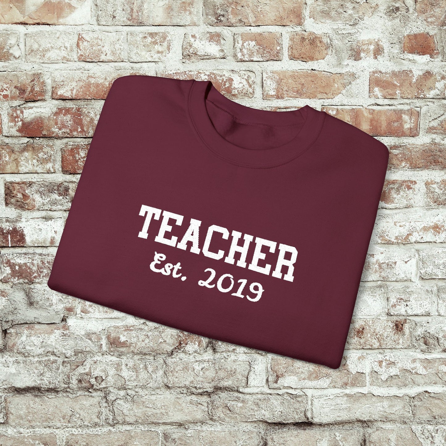 Embroidered Teacher Established (Custom Date) Sweatshirt