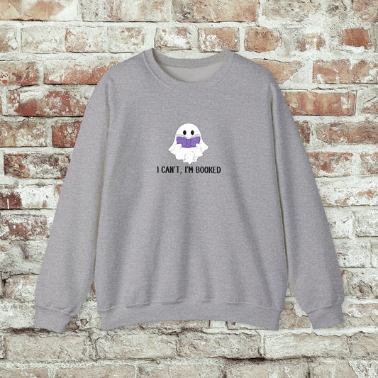 I Can't I'm Booked- EMBROIDERED Crewneck Sweatshirt