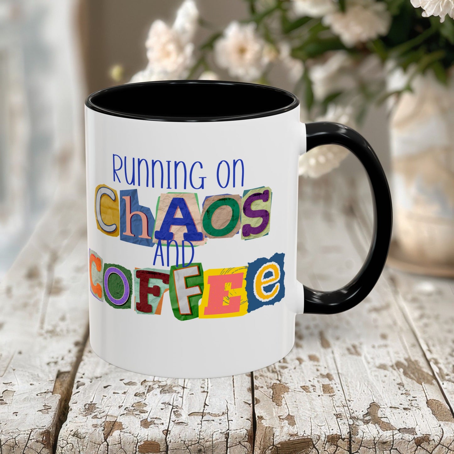Running on Chaos and Coffee Mug Funny Two Tone Cup
