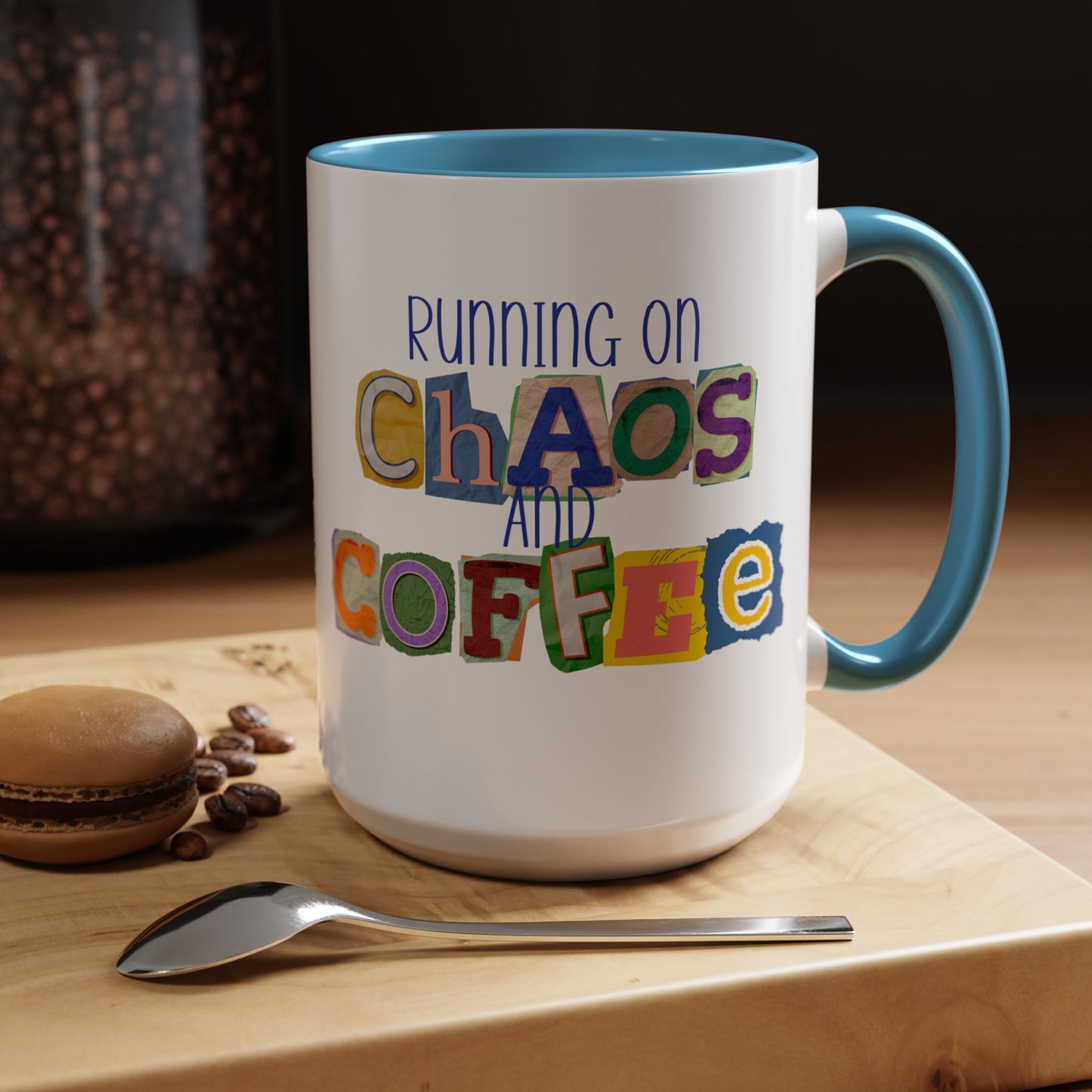Running on Chaos and Coffee Mug Funny Two Tone Cup