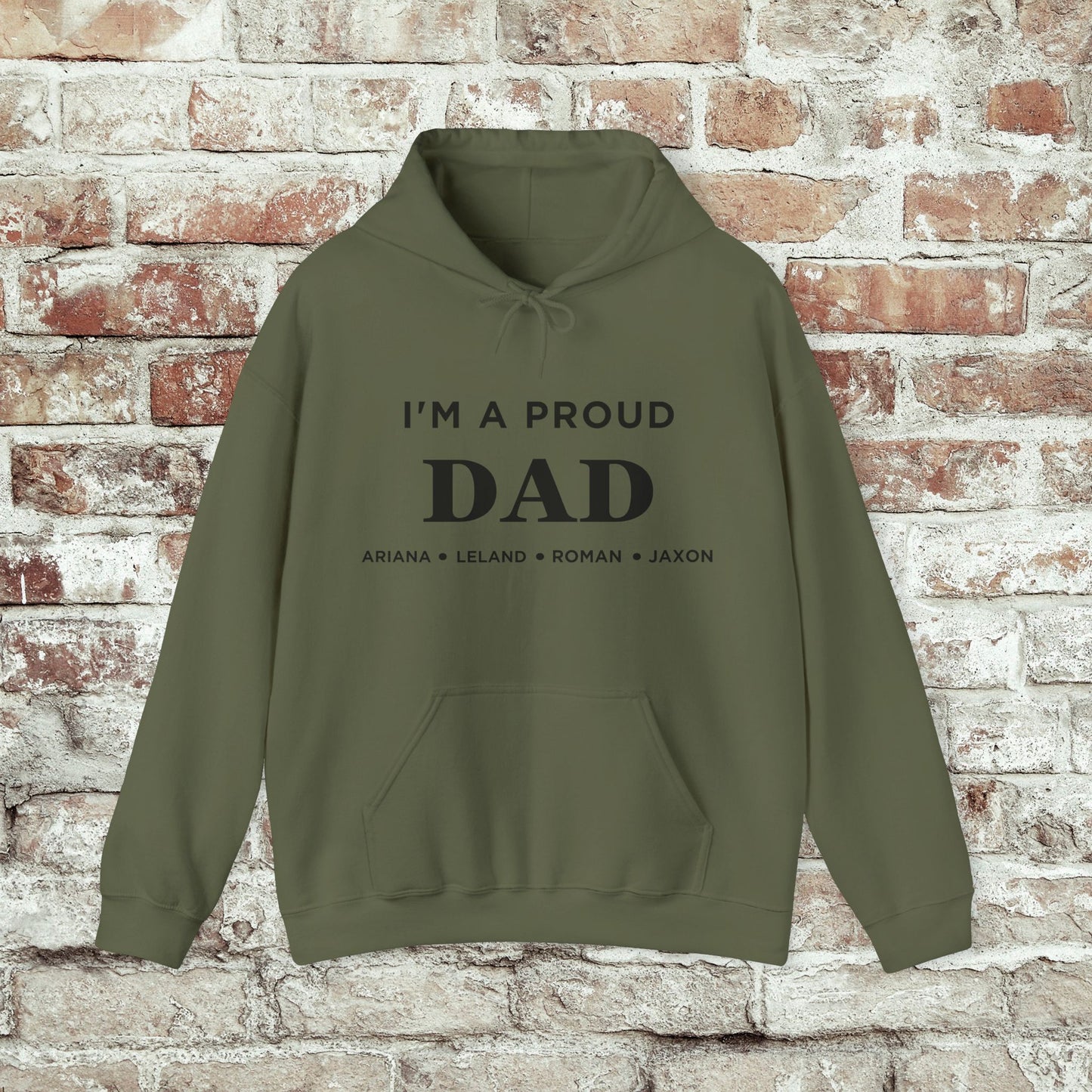 Proud Dad Hooded Sweatshirt