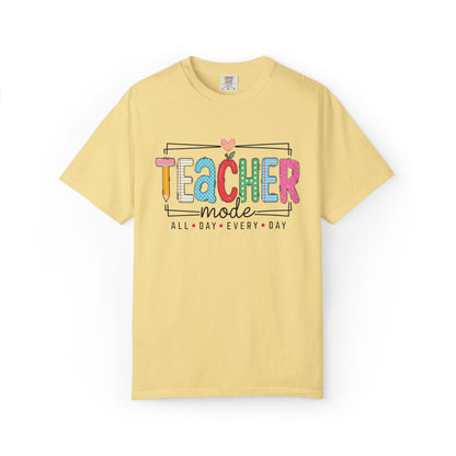 Teacher Mode T-Shirt — Colorful "All Day Every Day" Teacher Gift Tee