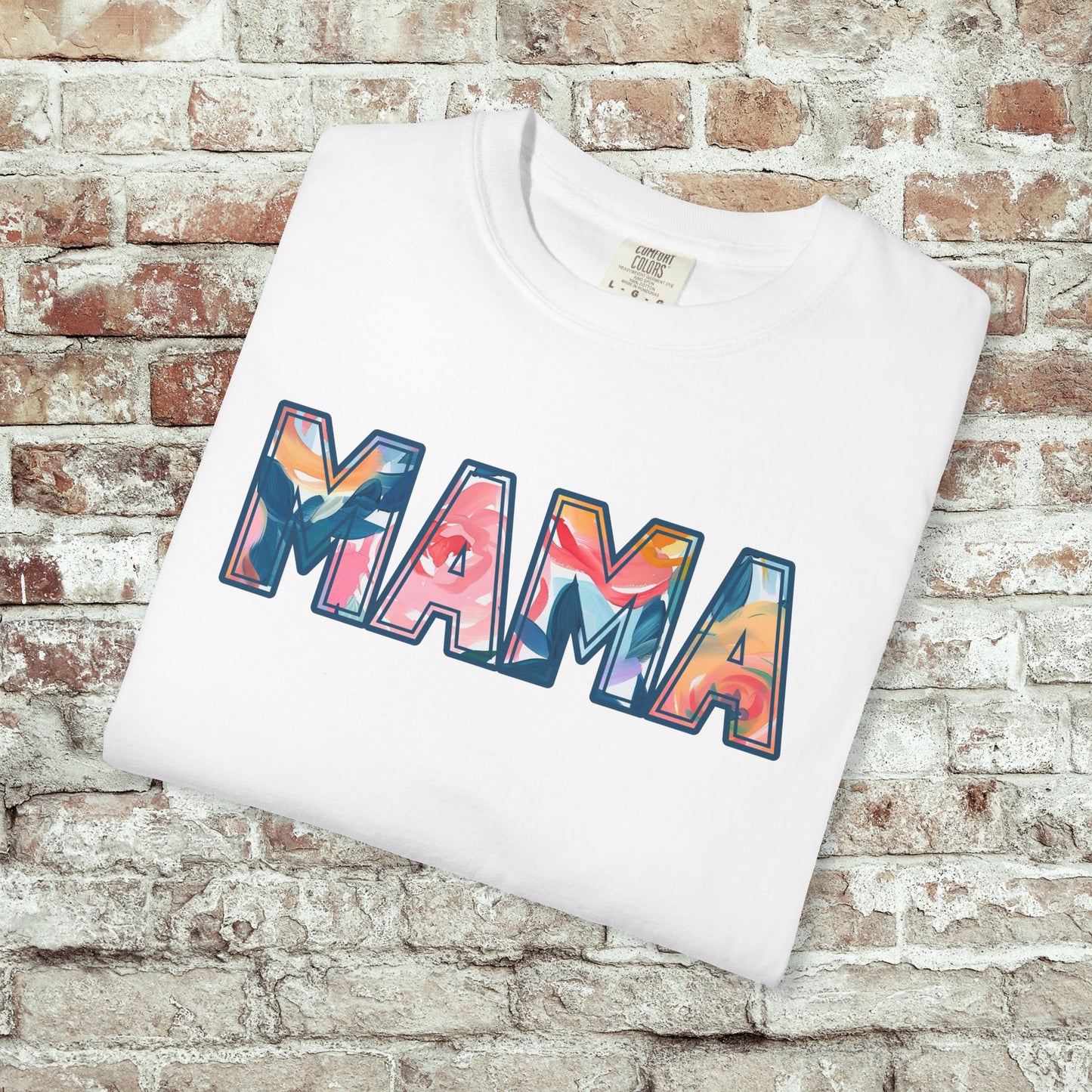 MAMA Shirt Comfort Colors Tee