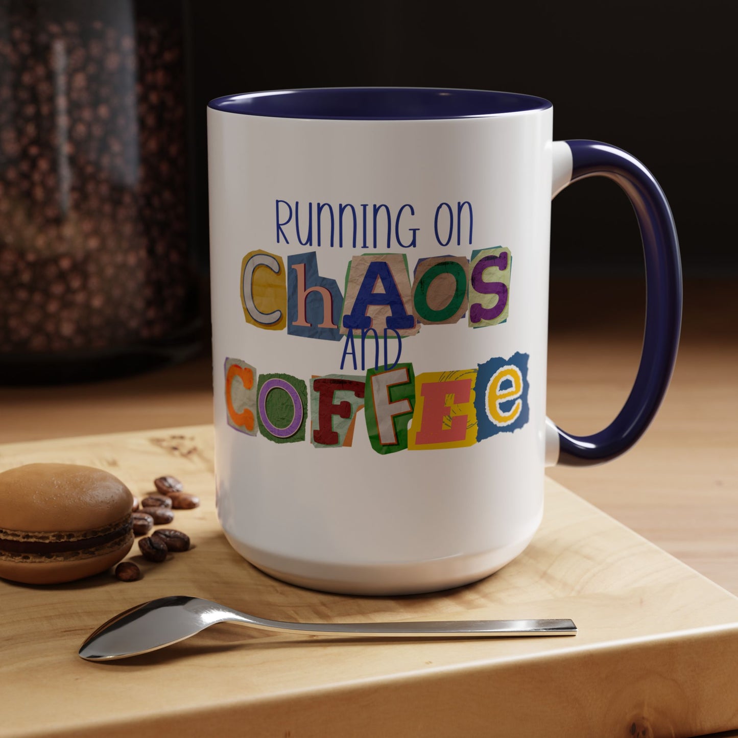 Running on Chaos and Coffee Mug Funny Two Tone Cup