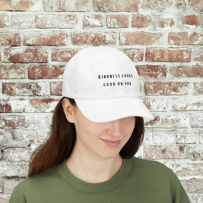 Kindness Looks Good On You Embroidered Hat