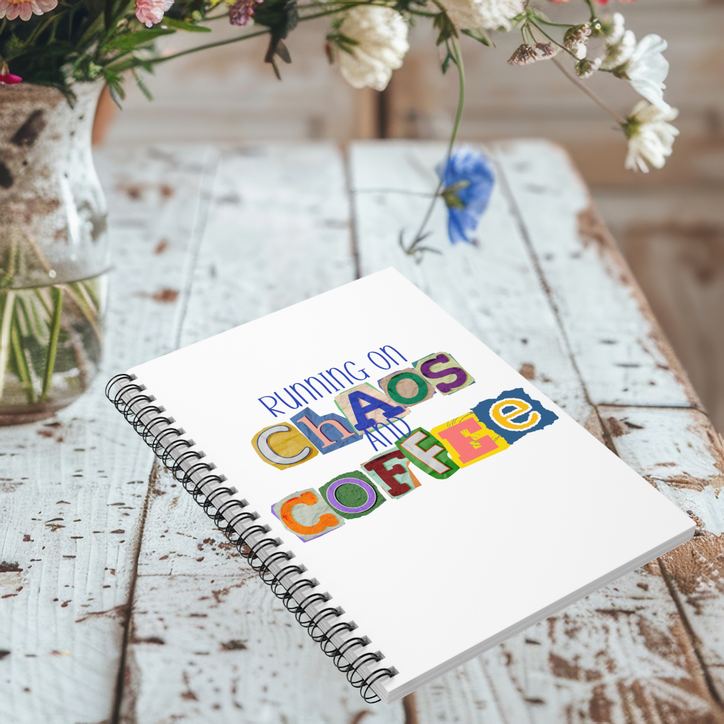 Running on Chaos and Coffee Spiral Notebook- 6" x 8"