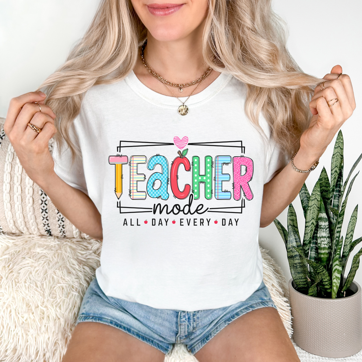 Teacher Mode T-Shirt — Colorful "All Day Every Day" Teacher Gift Tee