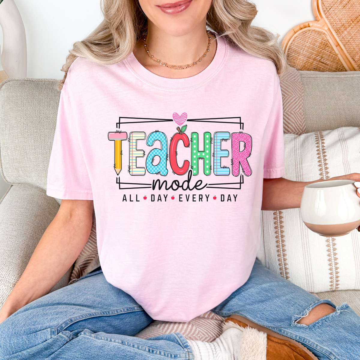Teacher Mode T-Shirt — Colorful "All Day Every Day" Teacher Gift Tee