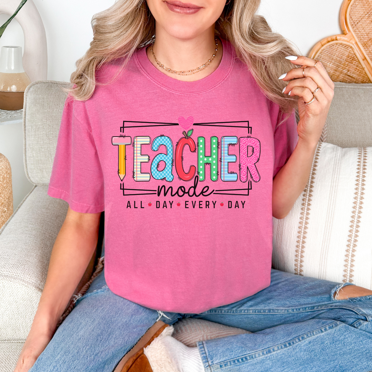 Teacher Mode T-Shirt — Colorful "All Day Every Day" Teacher Gift Tee