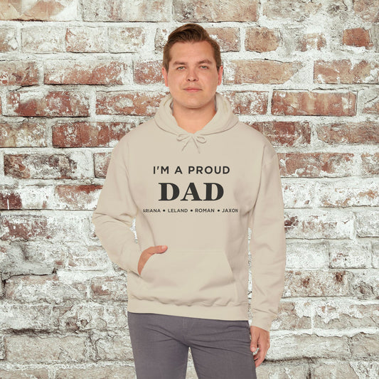 Proud Dad Hooded Sweatshirt