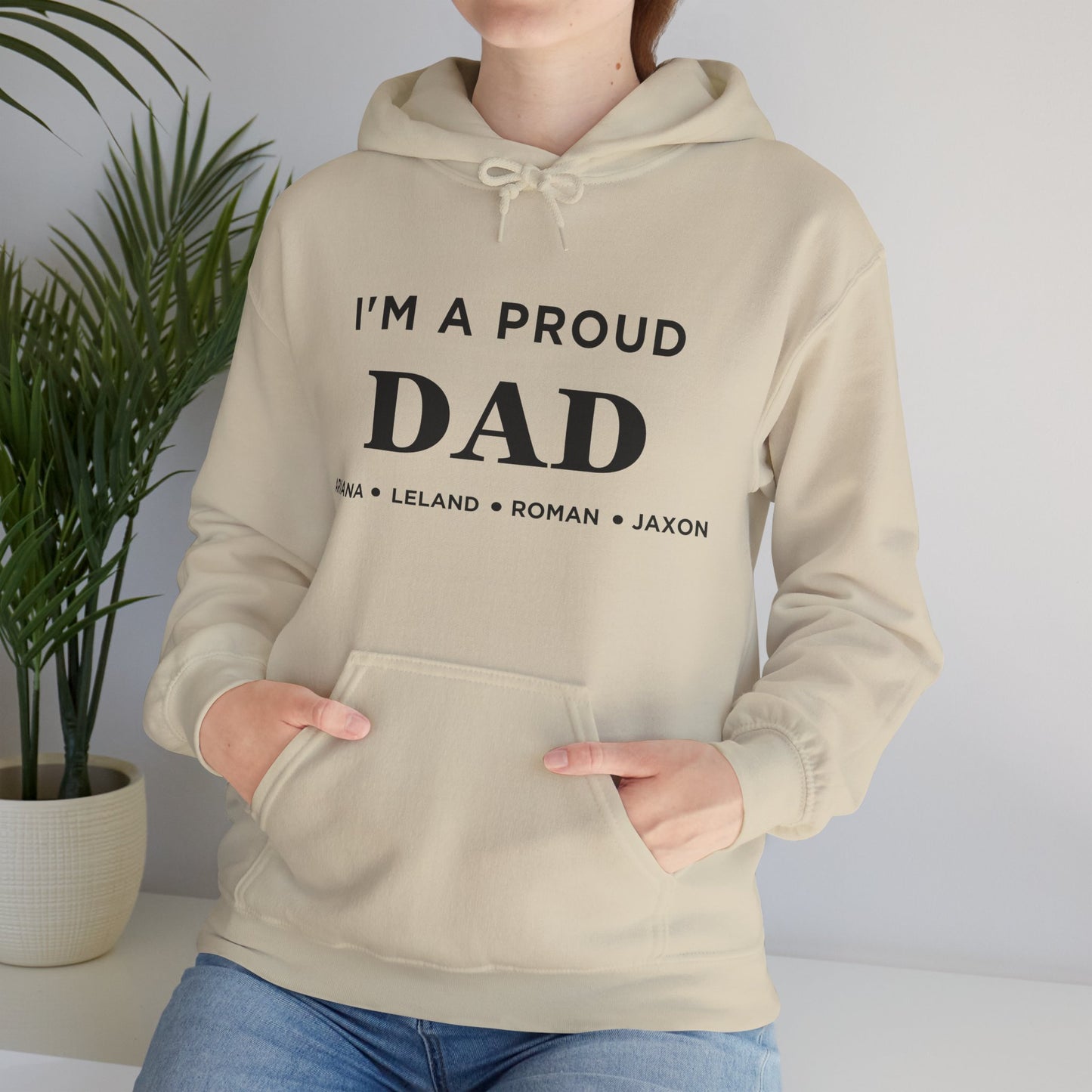 Proud Dad Hooded Sweatshirt