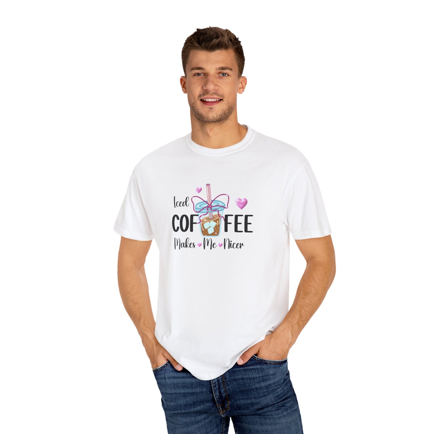 Iced Coffee Makes Me Nicer Comfort Colors T-Shirt