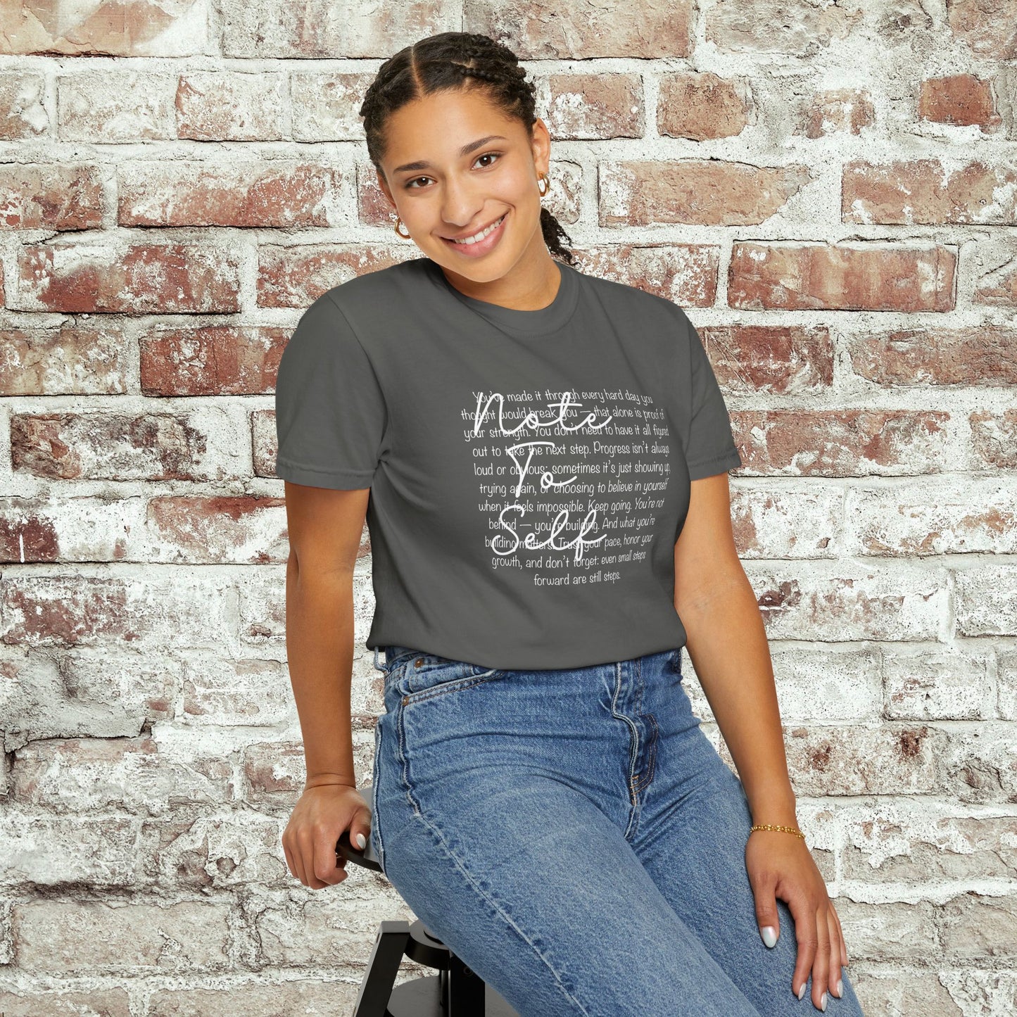 Note to Self Unisex T-Shirt - Motivational Quote Tee, Mental Health Reminder Shirt