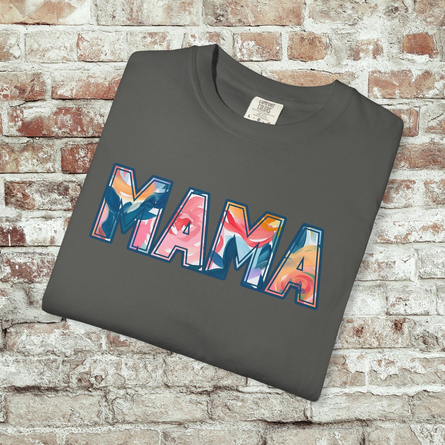 MAMA Shirt Comfort Colors Tee