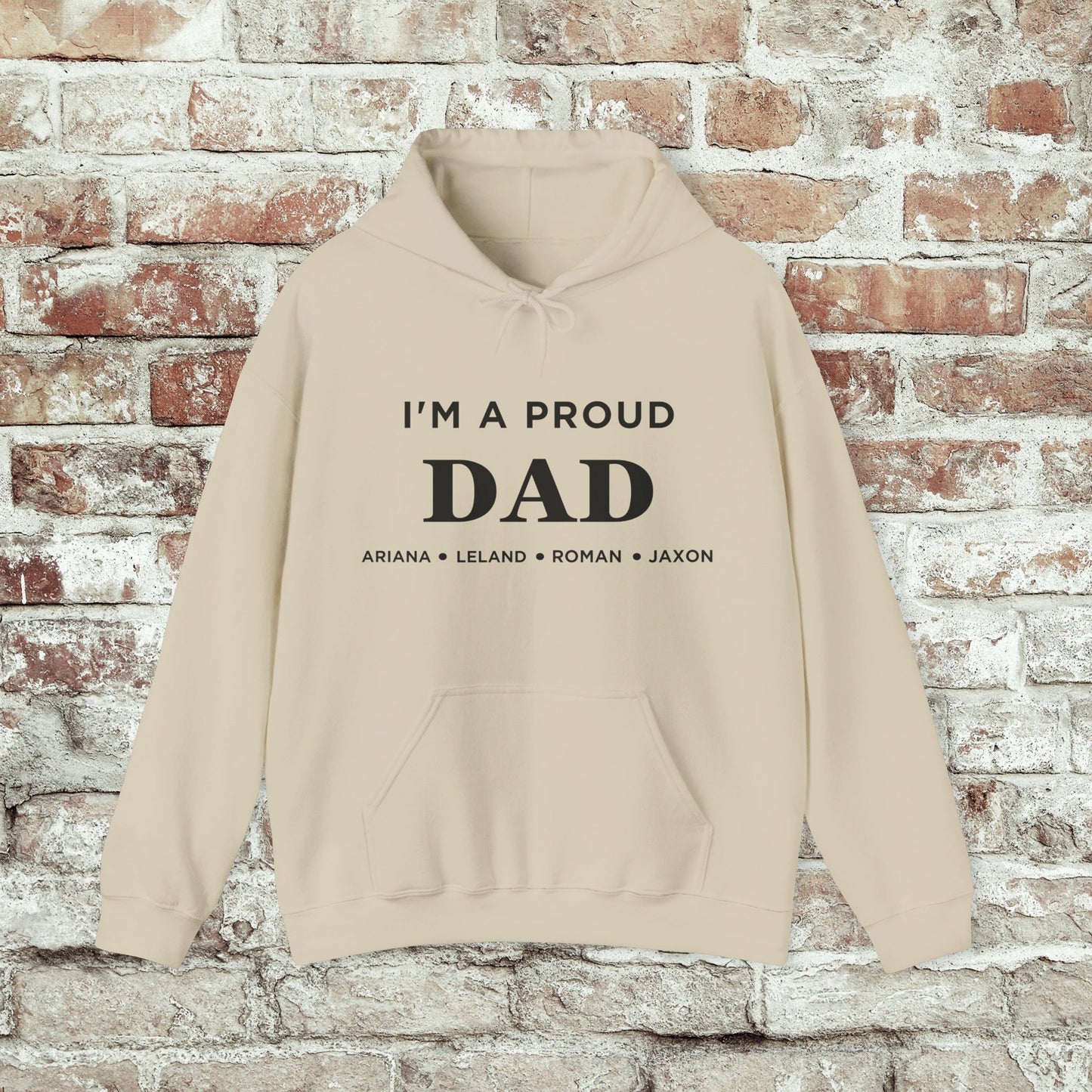 Proud Dad Hooded Sweatshirt