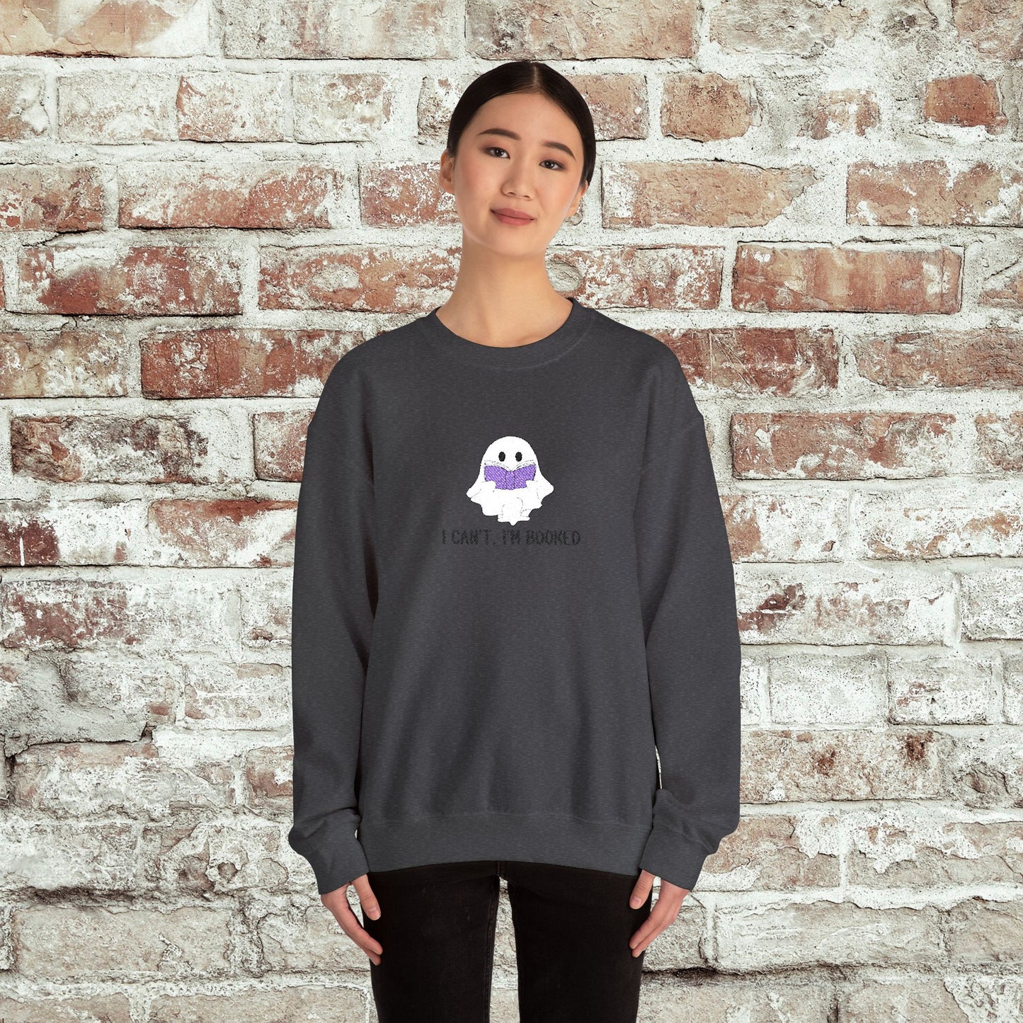 I Can't I'm Booked- EMBROIDERED Crewneck Sweatshirt