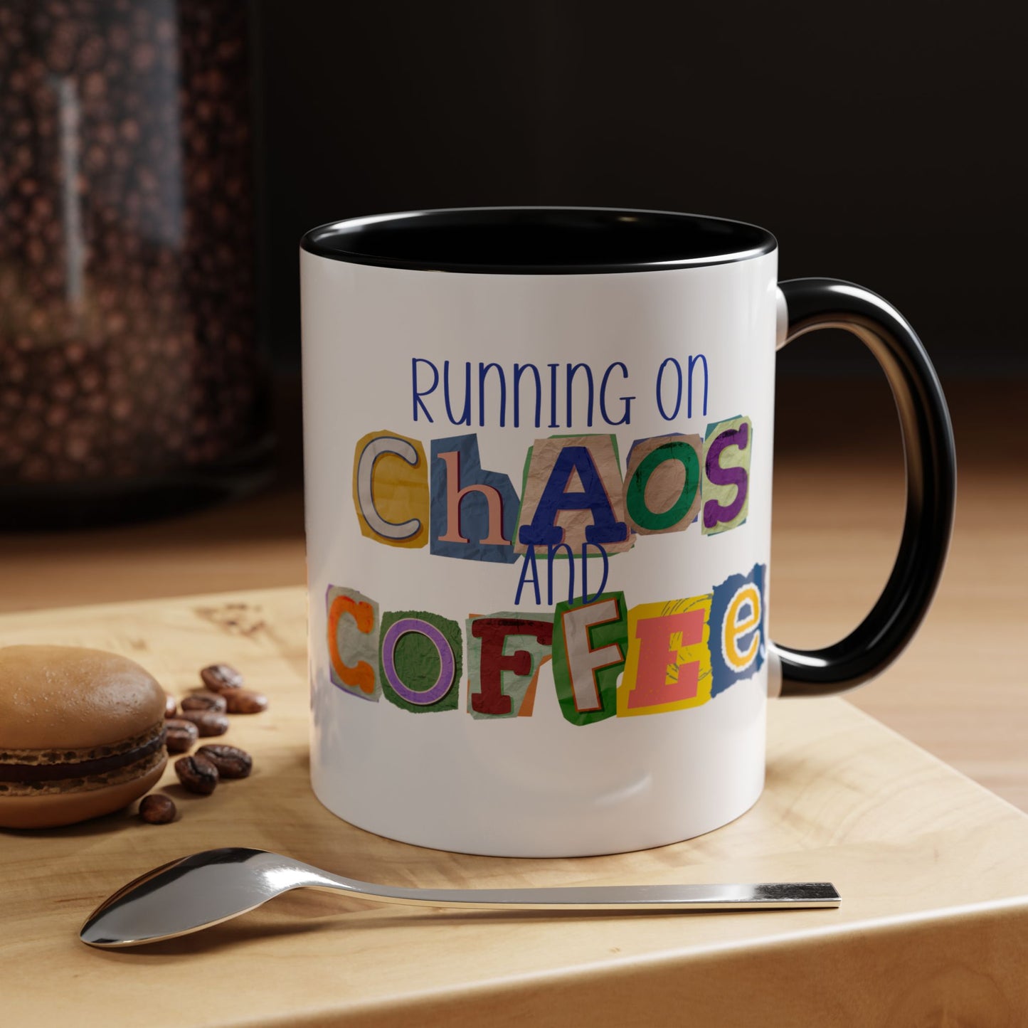 Running on Chaos and Coffee Mug Funny Two Tone Cup