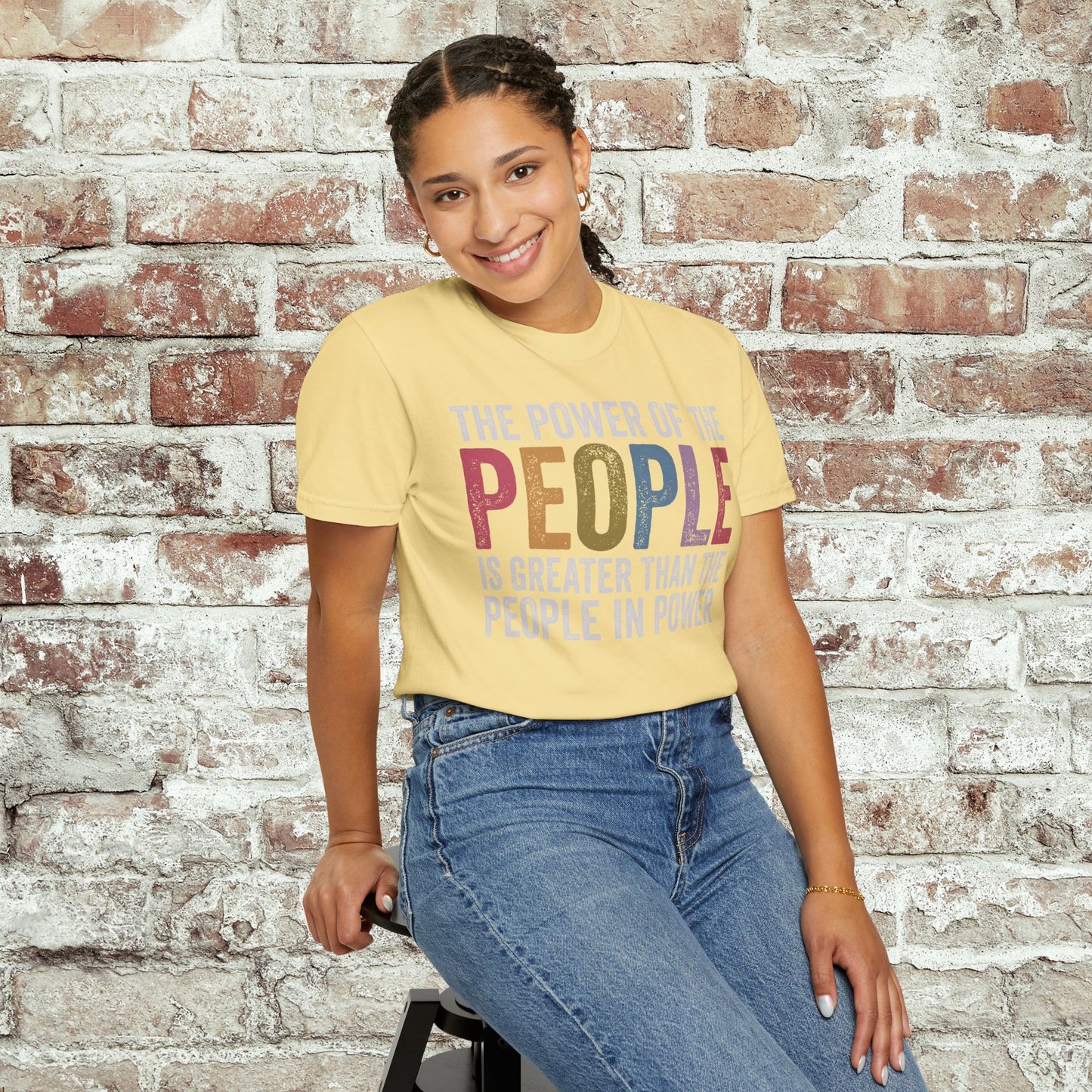 The Power of the People Shirt Comfort Colors Protest Tee