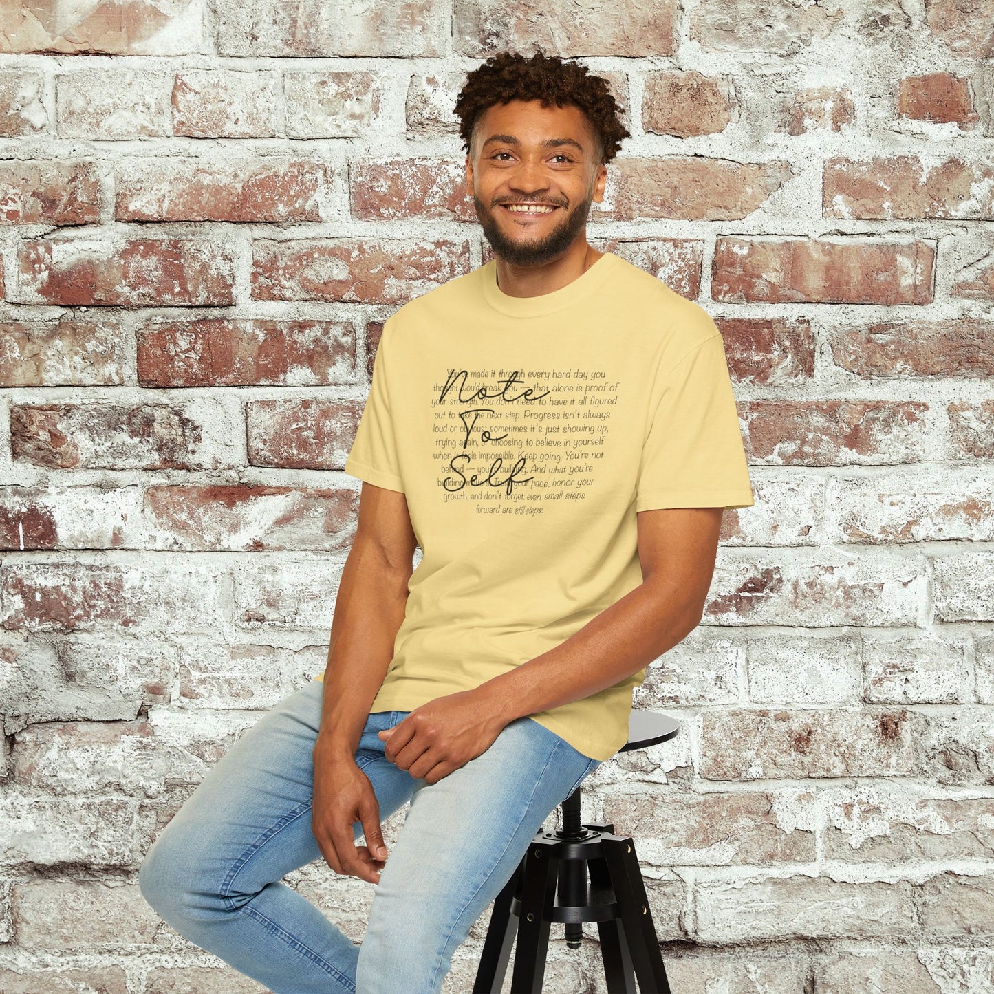 Note to Self Unisex T-Shirt - Motivational Quote Tee, Mental Health Reminder Shirt